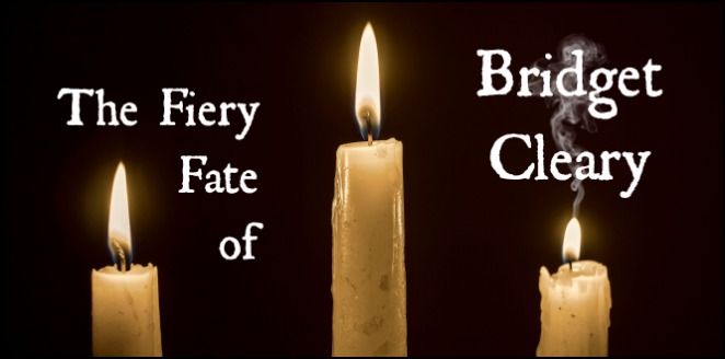 The Fiery Fate of Bridget Cleary